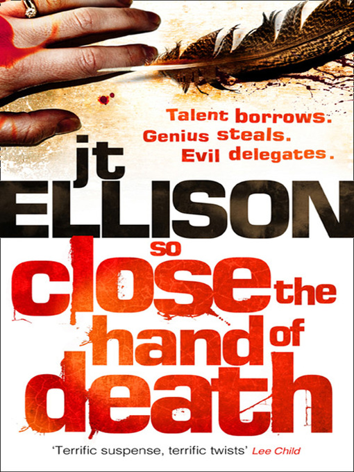 Title details for So Close the Hand of Death by J.T. Ellison - Available